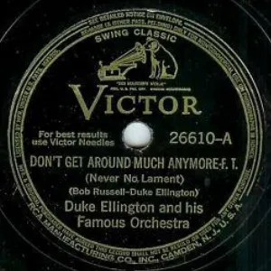 Pochette de Don't Get Around Much Anymore / Cotton Tail de Duke Ellington and His Orchestra