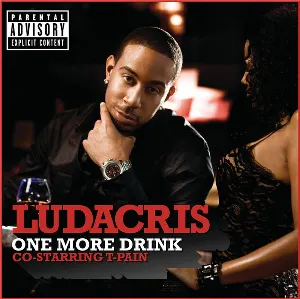 Pochette de One More Drink de Ludacris - T‐Pain