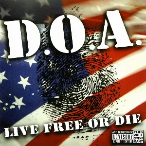 Pochette de Live Free or Die de D.O.A.