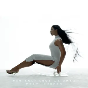 Pochette de The Only Love We Know de Naomi Sharon