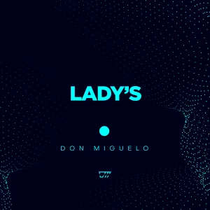 Pochette de Lady\'s de Don Miguelo