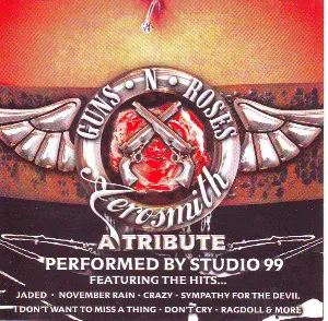 Pochette Guns N Roses & Aerosmith: A Tribute Performed by Studio 99