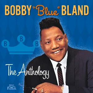 Pochette de The Anthology de Bobby “Blue” Bland