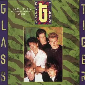 Pochette de Someday de Glass Tiger