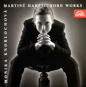 Pochette de Martinů: Harpsichord Works de Bohuslav Martinů