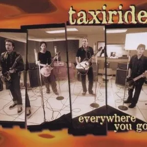 Pochette de Everywhere You Go de Taxiride