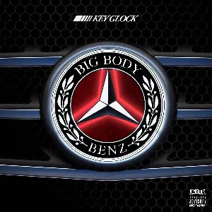 Pochette de Big Body Benz de Key Glock