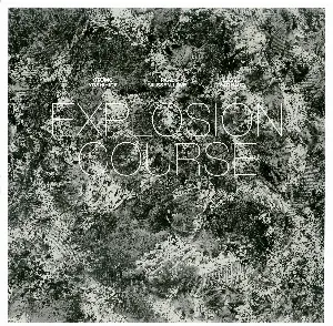 Pochette de Explosion Course de Paal Nilssen-Love - Lasse Marhaug - Otomo Yoshihide