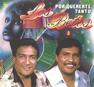 Pochette de Por quererte tanto de Los Betos