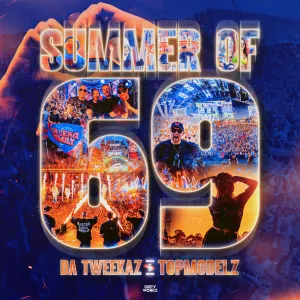 Pochette de Summer Of 69 de Da Tweekaz