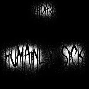 Pochette de Humainly Sick de Yhdarl