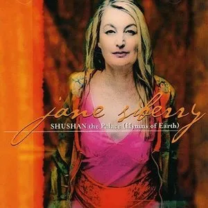 Pochette de Shushan the Palace (Hymns of Earth) de Jane Siberry