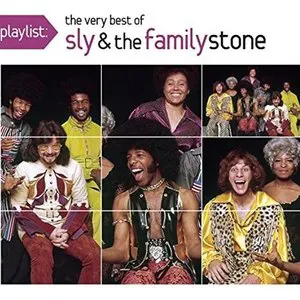 Pochette Playlist: The Very Best of Sly & the Family Stone