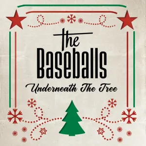 Pochette de Underneath the Tree de The Baseballs