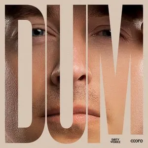 Pochette de Dum de DJ Coone