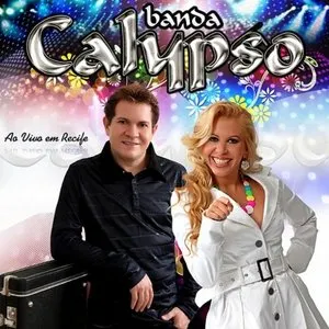 Pochette de Ao Vivo em Recife de Banda Calypso