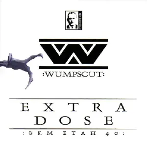 Pochette de Extra Dose de :wumpscut: