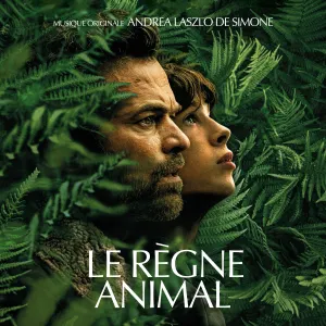 Pochette de Le Règne Animal: Original Motion Picture Soundtrack de Andrea Laszlo De Simone