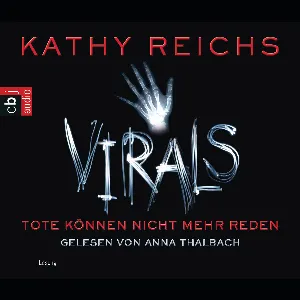 Pochette de Virals: Tote können nicht mehr reden de Anna Thalbach - Kathy Reichs