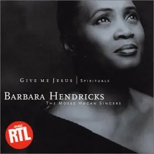 Pochette de Give Me Jesus de Barbara Hendricks