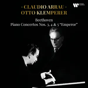 Pochette de Piano Concertos Nos. 3, 4 & 5 "Emperor" de Ludwig van Beethoven - Claudio Arrau - Otto Klemperer