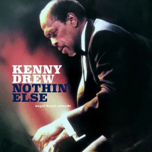 Pochette de Nothin' Else de Kenny Drew