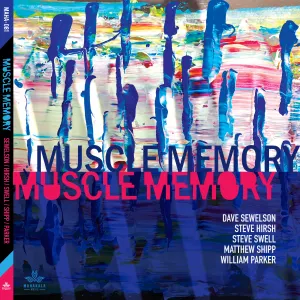 Pochette de Muscle Memory de Matthew Shipp - William Parker - Steve Swell