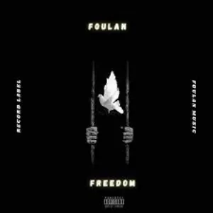 Pochette de Freedom de Foulan
