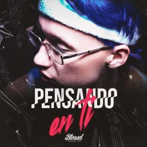 Pochette de Pensando en ti de Blessd