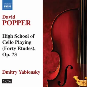 Pochette de High School of Cello Playing (Forty Etudes), op. 73 de Dmitry Yablonsky - David Popper