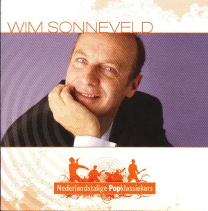 Pochette de Nederlandstalige popklassiekers: Wim Sonneveld de Wim Sonneveld