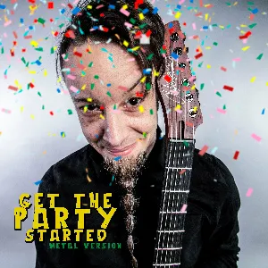 Pochette de Get the Party Started (Metal Version) de Leo Moracchioli
