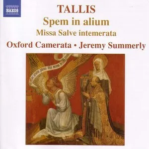Pochette de Spem in alium / Missa Salve intemerata de Jeremy Summerly - Oxford Camerata - Thomas Tallis