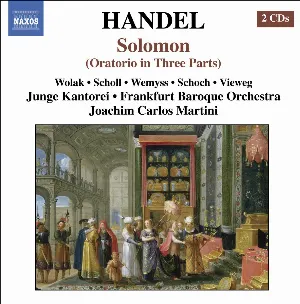 Pochette de Solomon de Matthias Vieweg - George Frideric Handel - Joachim Carlos Martini - Knut Schoch - Junge Kantorei - Barockorchester Frankfurt