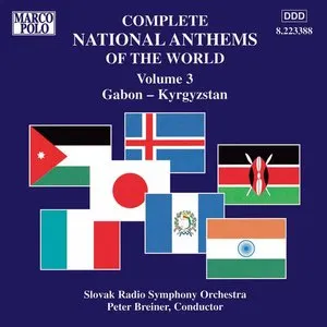 Pochette de Complete National Anthems of the World, Volume 3: Gabon–Kyrgyzstan de Peter Breiner - Symfonický orchester Slovenského rozhlasu