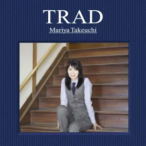 Pochette de TRAD de Mariya Takeuchi