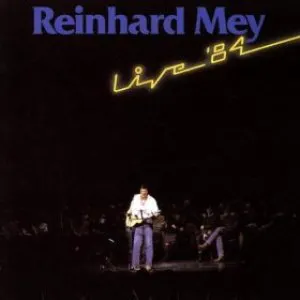 Pochette de Live ’84 de Reinhard Mey