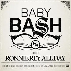 Pochette de Ronnie Rey All Day de Baby Bash