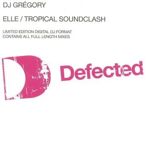 Pochette de Elle / Tropical Soundclash de DJ Gregory