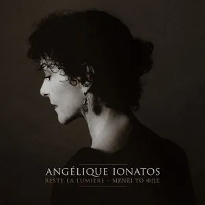 Pochette de Reste la lumière - ΜΕΝΕΙ ΤΟ ΦΩΣ de Angélique Ionatos