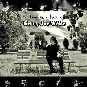 Pochette de Live and Proud de Gerry Joe Weise