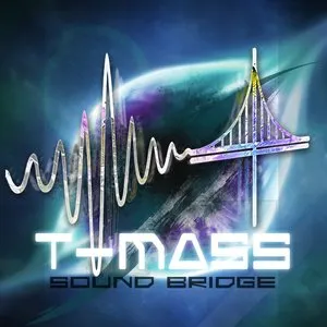Pochette de Sound Bridge de T-Mass