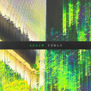 Pochette de Tower de Dosem