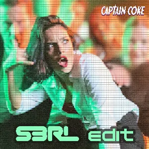 Pochette de Captain Coke (S3RL edit) de S3RL