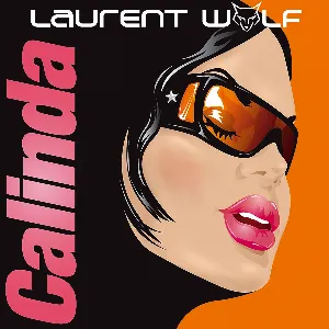 Pochette de Calinda de Laurent Wolf