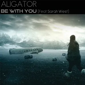 Pochette de Be with You de DJ Aligator