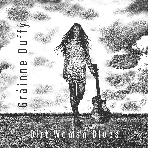 Pochette de Dirt Woman Blues de Gráinne Duffy