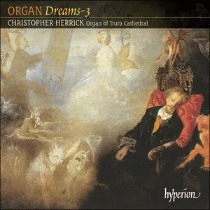 Pochette de Organ Dreams de Christopher Herrick