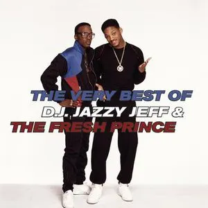 Pochette The Very Best of D.J. Jazzy Jeff & The Fresh Prince