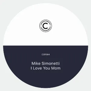 Pochette de I Love You Mom de Mike Simonetti